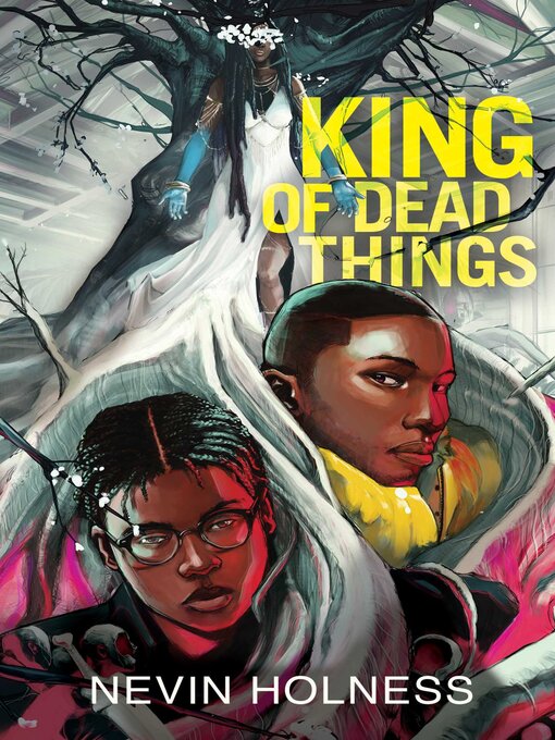 Title details for King of Dead Things by Nevin Holness - Available